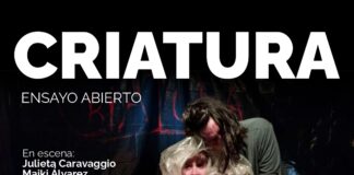 “Criatura”: Delirio Escénico abre las puertas de su próximo estreno con un ensayo abierto