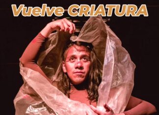 “Criatura” vuelve a escena con una gran propuesta teatral