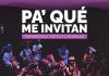 La murga Pa’ Qué Me Invitan presenta una noche de música y humor en el Melipal
