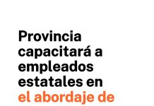 Empleados estatales serán capacitados en el abordaje de emergencias en Salud Mental